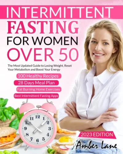 Intermittent Fasting For Women Over 50 By Amber Lane book cover